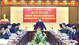 Đảng ủy Quân sự tỉnh Bắc Ninh ra Nghị quyết lãnh đạo nhiệm vụ năm 2020